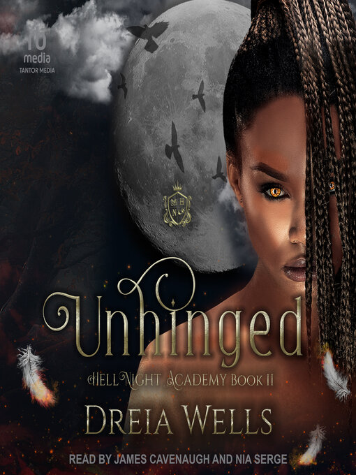 Title details for Unhinged by Dreia Wells - Wait list